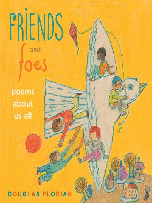 Title details for Friends and Foes by Douglas Florian - Wait list